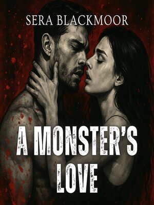 cover image of A Monster's Love